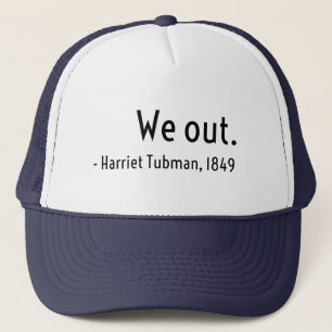 Vi är ute. Harriet Tubman, under jord Keps