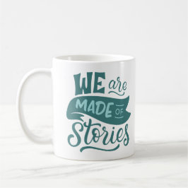 VI ÄR UTFORMADE AV STORIER KAFFEMUGG