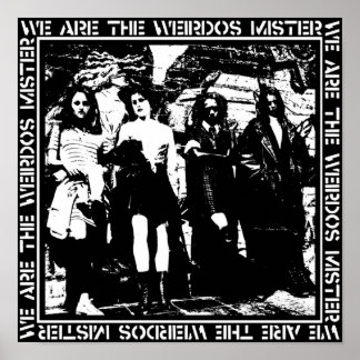 VI ÄR WEIRDOS MISTER POSTER