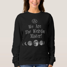 Vi är weirdosna, Mister! T-shirt