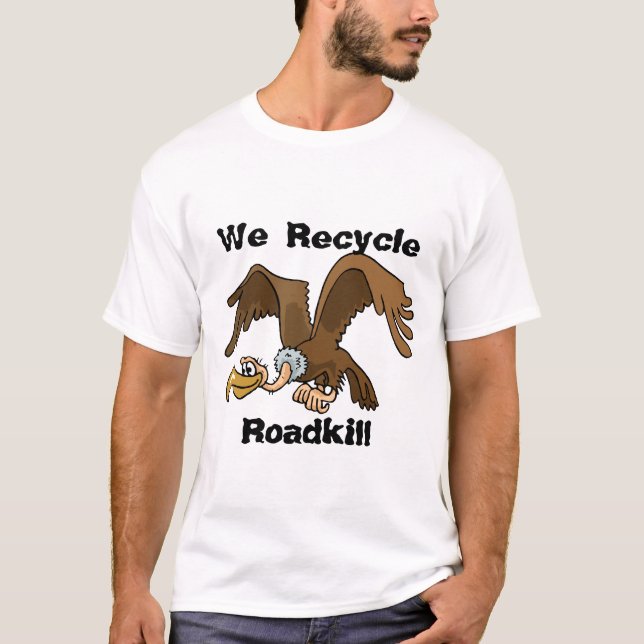 Vi återanvänder Roadkill T Shirt (Framsida)
