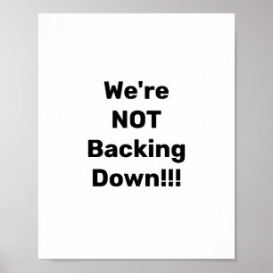 Vi backar inte!!! poster