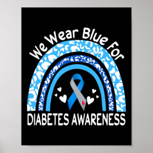 Vi bär blått för diabetesmedvetenhet regnbåge leop poster