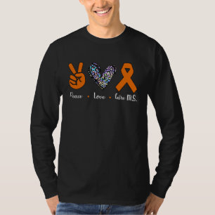 Vi bär orange MS Multipel Skleros Fred Kärlek Cu T Shirt