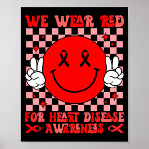 Vi bär rött för hjärtsjukdomarnas medvetenhetsmåna poster