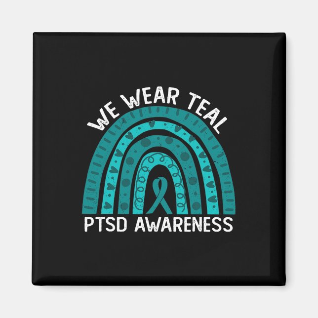 Vi bär teal för posttraumatisk stressyndrom medvet magnet (Framsidan)