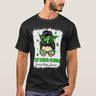 Vi Bära Grönt Messy Bun Warrior Cerebral Palsy Awa T Shirt
