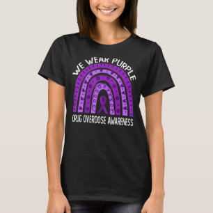 Vi Bära Lila for Drug Overdose Awareness T Shirt