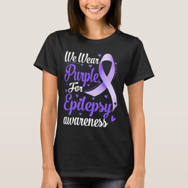 Vi Bära Lila for Epilepsy Awareness T Shirt (Framsida)