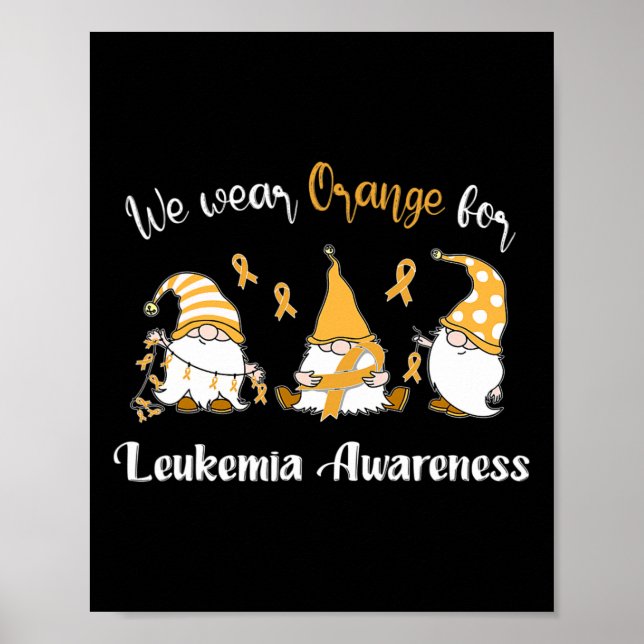Vi Bära med Orange för medvetenhet om leukemi Poster (Framsidan)
