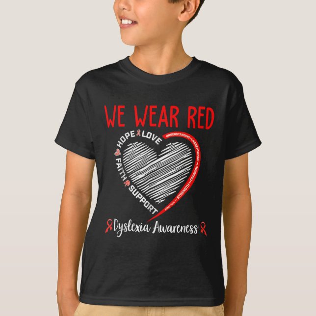 Vi Bära Red Dyslexia Awareness Month Dyslexia T Shirt (Framsida)