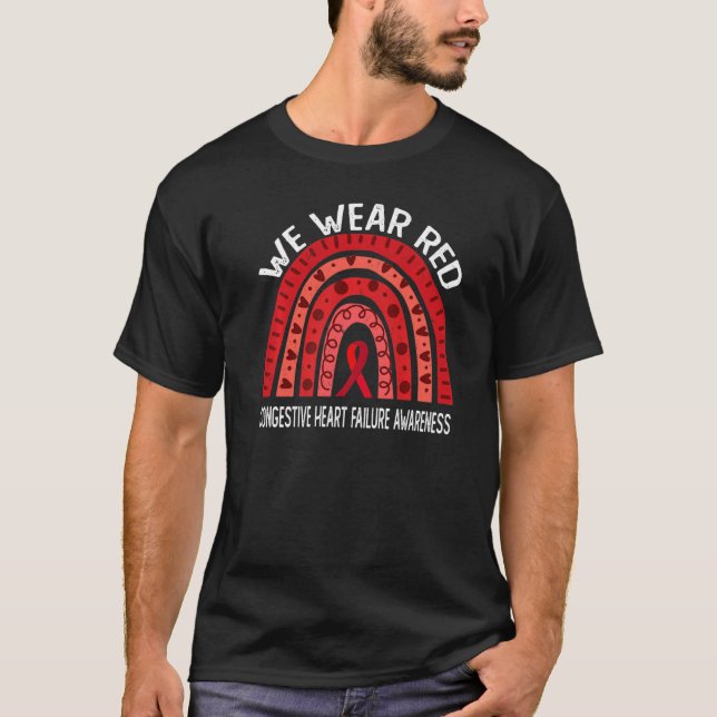 Vi Bära Red för medvetande om hjärtsvikt T Shirt (Framsida)
