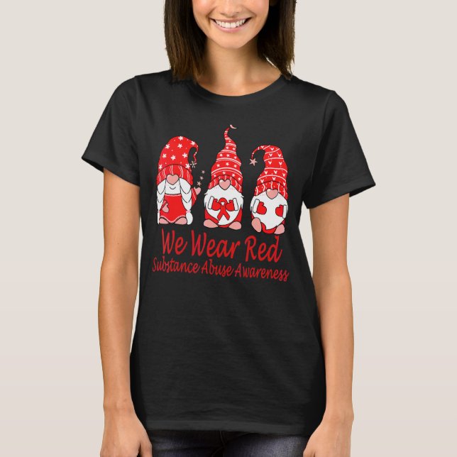 Vi Bära Red for Substances Abuse Awareness T Shirt (Framsida)