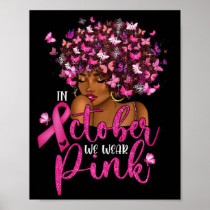 Vi Bära Rosa Black Woman Breast Cancer Awareness Poster
