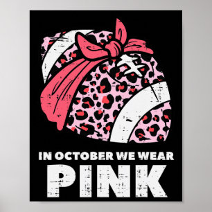 Vi Bära Rosa Football Breast Cancer Awareness Wome Poster
