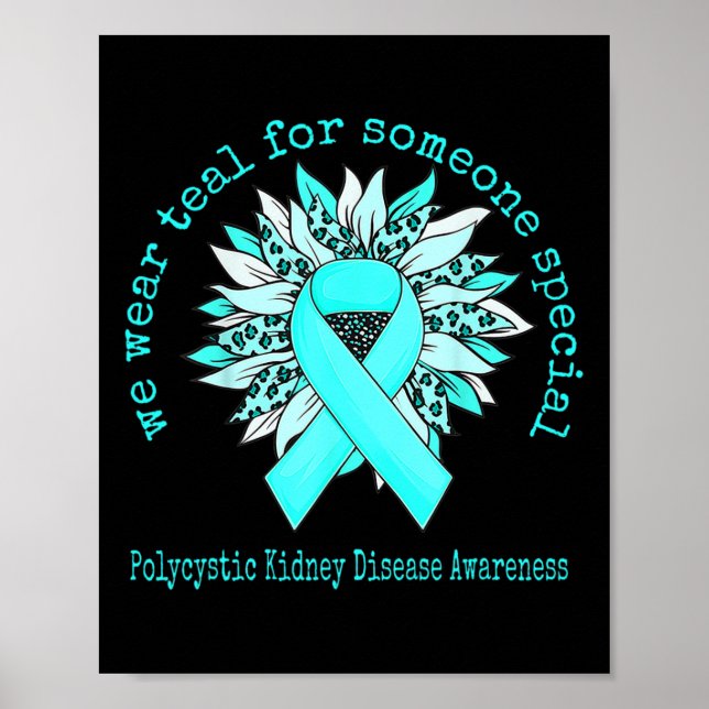 Vi Bära Teal Polycystic Nidney Disease Awareness S Poster (Framsidan)