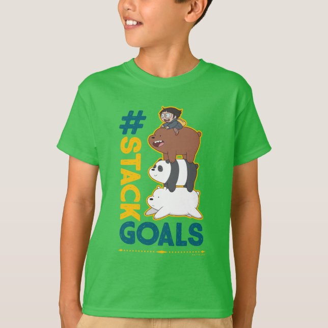 Vi Bare Bears and Chloe - #StackGoals T Shirt (Framsida)