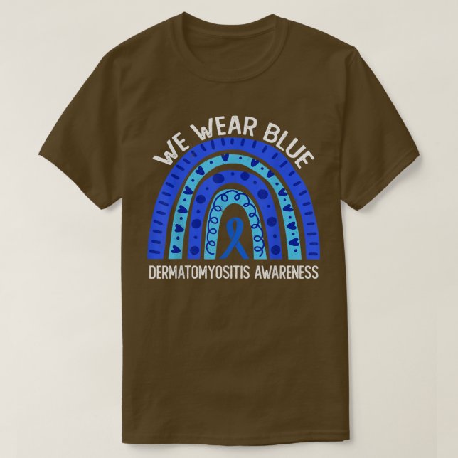 Vi Bäror blå för Dermatomyositis-medvetenhet T Shirt (Design framsida)