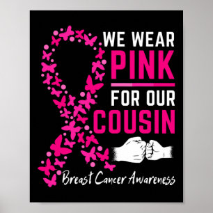 Vi Bäror Rosa för vår kusinfamilj bröstcancer A Poster