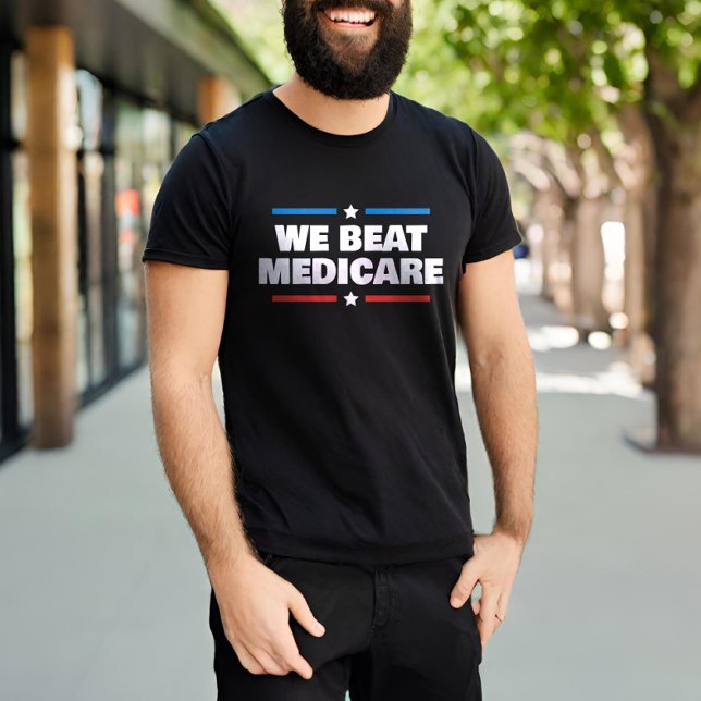 Vi Beat Medicare T Shirt (Skapare uppladdad)