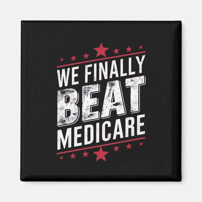 Vi behandlar slutligen Medicare Trump Biden Val Magnet (Framsidan)