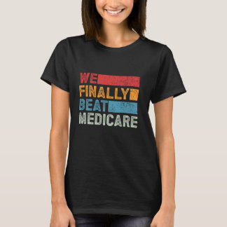 Vi behandlar slutligen medicin t shirt