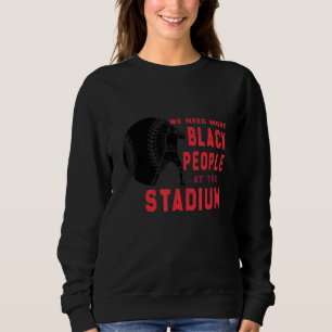 Vi Behöver Fler Svarta Människor På Stadion Citat T Shirt