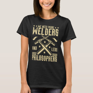Vi behöver fler waldare och mindre filosofer Welde T Shirt