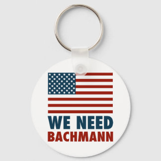 Vi behöver Michele Bachmann Nyckelring