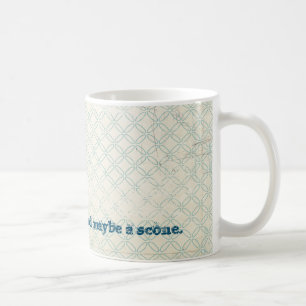 Vi behöver Tea och kanske en kone Kaffemugg