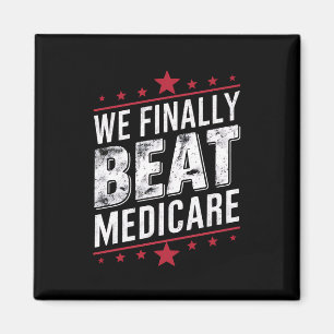 Vi Besegrade Äntligen Medicare Trump Biden Valet Magnet