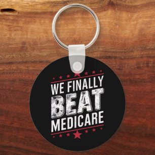 Vi Besegrade Äntligen Medicare Trump Biden Valet Nyckelring