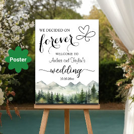 Vi bestämde oss för Forever Elegant Bröllop Välkom Poster