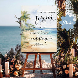 Vi bestämde oss för Forever Elegant Bröllop Välkom Poster