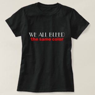 vi blöder alla i samma färg vit och röd Text T Shirt