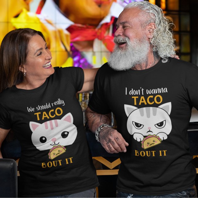 Vi bör Verkligen Taco om det T-Shirt ("Taco Bout It" funny t-shirt for couples showing his and hers. Also comes in multiple colors.)