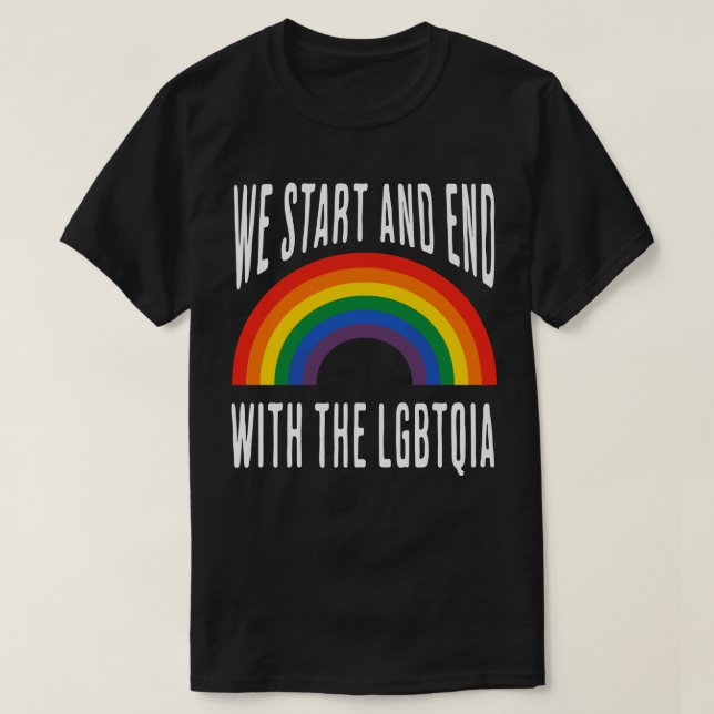 ”Vi börjar och slutar med HBTQIA” T Shirt (Design framsida)