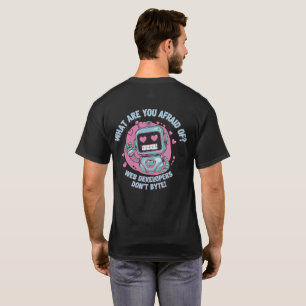 Vi byter inte ut Webben-utvecklare från 🤖. T Shirt