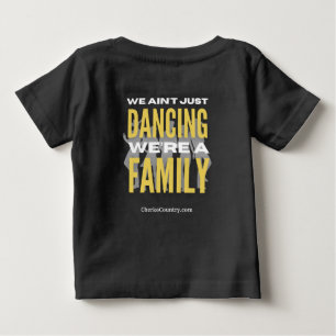 "Vi dansar inte bara, vi är en familj" bbyT-Shirt T Shirt