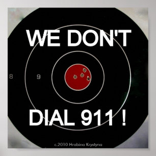 VI DIALL 911 UPPSÄTTA SOM MÅL INTE POSTER