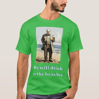 Vi dricker på stränderna t shirt