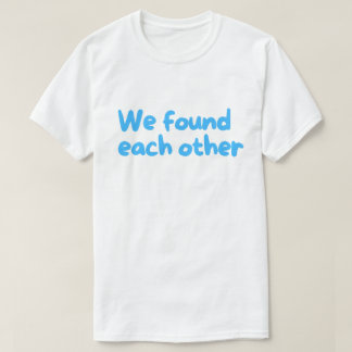 Vi Fann Varandra Räddningshund – Adoption T Shirt