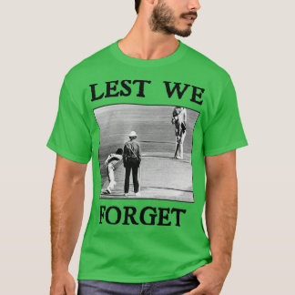 Vi får inte glömma T Shirt