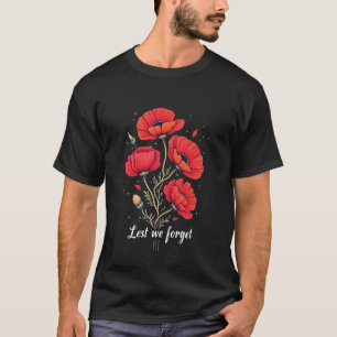 Vi får inte glömma T-Shirt, minnesdagsarmén T Shirt