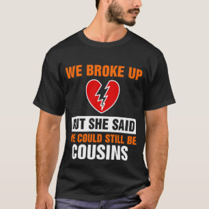 Vi Fattiga, men hon sa att vi fortfarande kan vara T Shirt