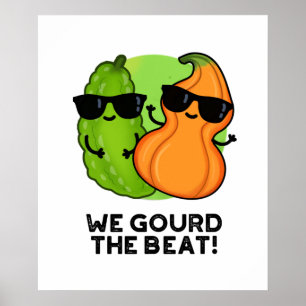 Vi fick Beat Funny Veggie Pun Poster