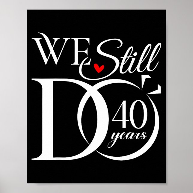 Vi Firar 40 Års Bröllopsdag Poster (Framsidan)