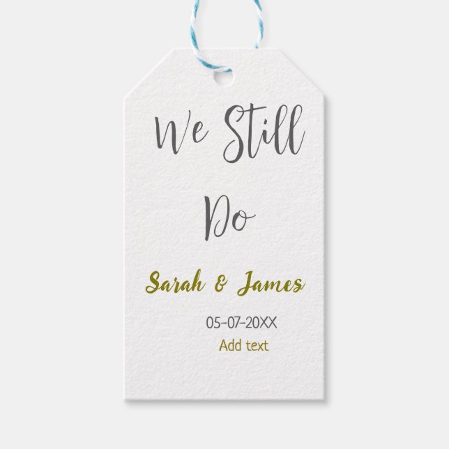 Vi firar fortfarande bröllop-årsdagen av grått gul presentetikett (Framsidan)