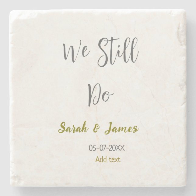 Vi firar fortfarande bröllop-årsdagen av grått gul stenunderlägg (Framsidan)