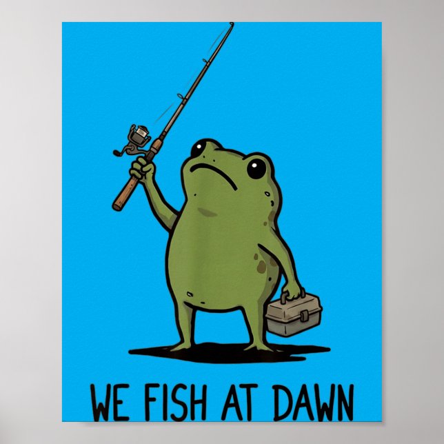 Vi fiskar vid gryningen Söt groda Fiskememe Grafik Poster (Framsidan)